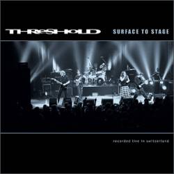 Threshold (UK) : Surface to Stage